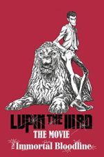 Watch LUPIN THE IIIRD: The Movie - The Immortal Bloodline Myflixer