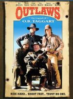 Watch Outlaws: The Legend of O.B. Taggart Myflixer