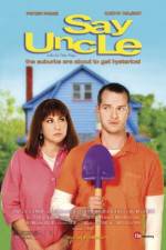 Watch Say Uncle Myflixer