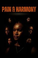Watch Pain & Harmony Myflixer