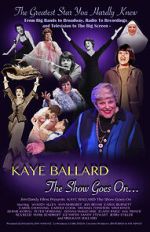 Watch Kaye Ballard - The Show Goes On Myflixer