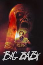 Watch Big Baby Myflixer