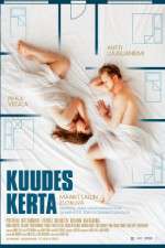 Watch Kuudes kerta Myflixer