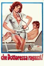 Watch Che dottoressa ragazzi! Myflixer