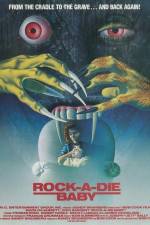 Watch Rock-A-Die Baby Myflixer