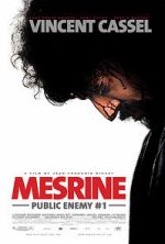 Watch Mesrine Part 2: Public Enemy #1 Myflixer
