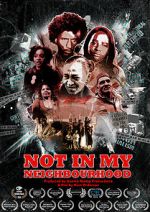 Watch Not in My Neighbourhood Myflixer