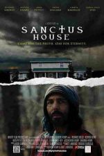 Watch Sanctus House Myflixer