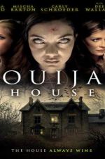Watch Ouija House Myflixer