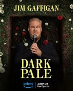 Watch Jim Gaffigan: Dark Pale (TV Special 2023) Myflixer