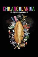 Watch Chilangolandia Myflixer