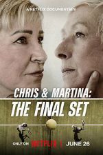 Watch Chris & Martina: The Final Set Myflixer