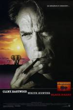 Watch White Hunter Black Heart Myflixer