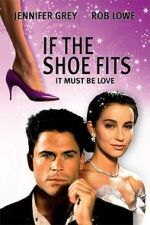 Watch If the Shoe Fits Myflixer