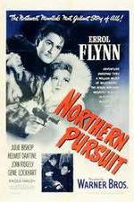 Watch Northern Pursuit Myflixer