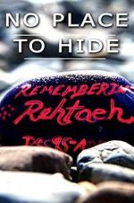 Watch No Place to Hide: The Rehtaeh Parsons Story Myflixer