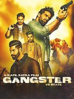 Watch Gangster Vs State Myflixer