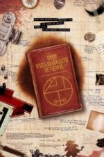 Watch The Field Guide to Evil Myflixer