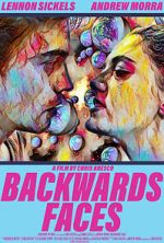 Watch Backwards Faces Myflixer
