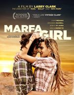 Watch Marfa Girl Myflixer