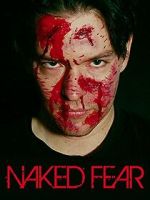 Watch Naked Fear Myflixer