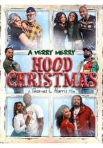 Watch A Verry Merry Hood Christmas Myflixer