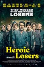 Watch Heroic Losers Myflixer
