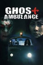 Watch Ghost Ambulance Myflixer
