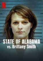 Watch State of Alabama vs. Brittany Smith Myflixer