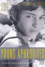 Watch Young Aphrodites Myflixer