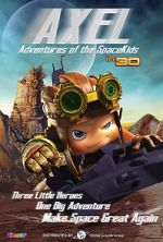 Watch Axel 2: Adventures of the Spacekids Myflixer