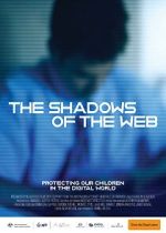Watch The Shadows of the Web Myflixer
