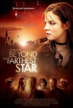Watch Beyond the Farthest Star Myflixer