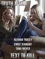 Watch Truth & Lies Myflixer