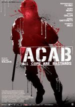 Watch A.C.A.B. Myflixer