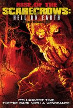 Watch Rise of the Scarecrows: Hell on Earth Myflixer