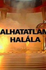 Watch A halhatatlanság halála Myflixer