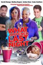 Watch What Happened Last Night Myflixer