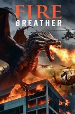 Watch Fire Breather Myflixer