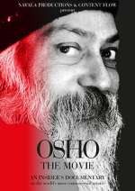 Watch Osho: The Movie Myflixer