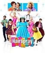 Watch Hairspray Live Myflixer