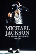 Watch Michael Jackson: Man in the Mirror Myflixer