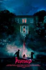 Watch The Perished Myflixer