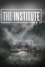 Watch The Institute Myflixer