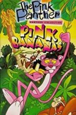 Watch Pink Bananas Myflixer