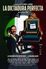 Watch The Perfect Dictatorship Myflixer