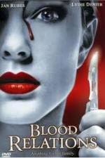 Watch Blood Relations Myflixer