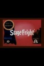 Watch Stage Fright (Short 1940) Myflixer