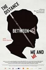 Watch The Distance Between Me and Me Myflixer