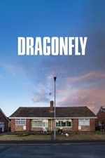 Watch Dragonfly Myflixer